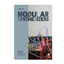 Heiner Kruse - Modular Synthesizers (English)