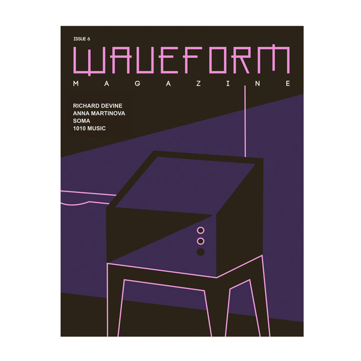 Waveform Magazine Issue 6 Print Version