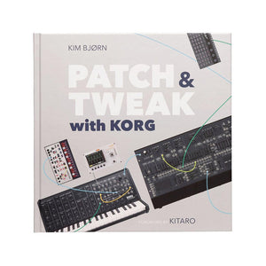 Patch & Tweak with Korg